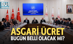 ASGARİ ÜCRET BUGÜN BELLİ OLACAK MI?