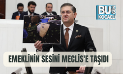 EMEKLİNİN SESİNİ MECLİS'E TAŞIDI