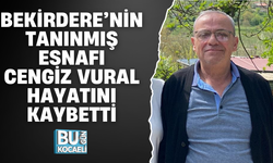 BEKİRDERE’NİN TANINMIŞ ESNAFI CENGİZ VURAL HAYATINI KAYBETTİ