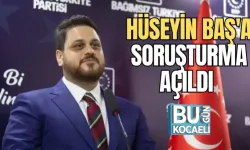 HÜSEYİN BAŞ'A SORUŞTURMA AÇILDI 