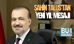 ŞAHİN TALUS'TAN YENİ YIL MESAJI
