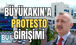 BÜYÜKAKIN'A PROTESTO GİRİŞİMİ