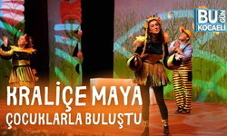 'KRALİÇE MAYA' ÇOCUKLARLA BULUŞTU