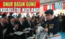 ONUR BASIN GÜNÜ KOCAELİ'DE KUTLANDI
