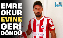 EMRE OKUR EVİNE GERİ DÖNDÜ
