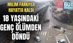 18 YAŞINDAKİ GENÇ ÖLÜMDEN DÖNDÜ