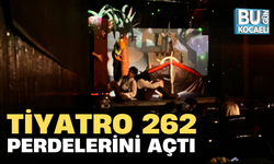 TİYATRO 262 PERDELERİNİ AÇTI 