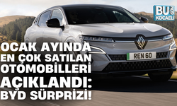 OCAK AYINDA EN ÇOK SATILAN OTOMOBİLLERİ AÇIKLANDI: BYD SÜRPRİZİ!