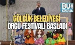 GÖLCÜK BELEDİYESİ ÖRGÜ FESTİVALİ BAŞLADI