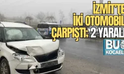 İZMİT'TE İKİ OTOMOBİL ÇARPIŞTI; 2 YARALI