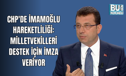 CHP'DE İMAMOĞLU HAREKETLİLİĞİ: MİLLETVEKİLLERİ DESTEK İÇİN İMZA VERİYOR
