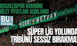 KOCAELİSPOR KOMBİNE BİLET FİYATLARI AÇIKLANDI: SÜPER LİG YOLUNDA TRİBÜNÜ SESSİZ BIRAKMA!