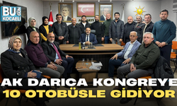 AK DARICA KONGREYE 10 OTOBÜSLE GİDİYOR