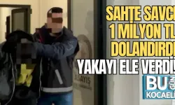 SAHTE SAVCI 1 MİLYON TL DOLANDIRDI, YAKAYI ELE VERDİ!