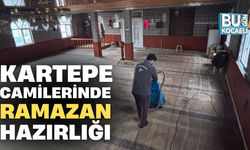 KARTEPE CAMİLERİNDE RAMAZAN HAZIRLIĞI