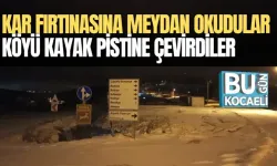 KAR FIRTINASINA MEYDAN OKUDULAR, KÖYÜ KAYAK PİSTİNE ÇEVİRDİLER