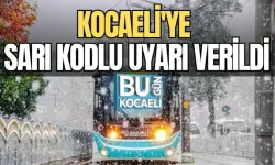 KOCAELİ'YE SARI KODLU UYARI VERİLDİ