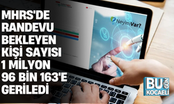 MHRS'DE RANDEVU BEKLEYEN KİŞİ SAYISI 1 MİLYON 96 BİN 163'E GERİLEDİ