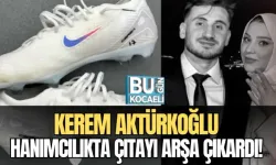 KEREM AKTÜRKOĞLU HANIMCILIKTA ÇITAYI ARŞA ÇIKARDI! 
