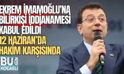 SON DAKİKA: EKREM İMAMOĞLU'NA BİLİRKİŞİ İDDİANAMESİ KABUL EDİLDİ, 12 HAZİRAN’DA HAKİM KARŞISINDA