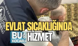 EVLAT SICAKLIĞINDA HİZMET