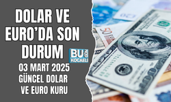 DOLAR VE EURO’DA SON DURUM: 3 MART 2025 GÜNCEL DÖVİZ KURLARI AÇIKLANDI