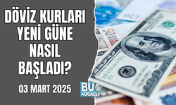 DÖVİZ KURLARI YENİ GÜNE NASIL BAŞLADI?