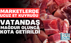 MARKETLERDE UCUZ ET KUYRUĞU: VATANDAŞ MAĞDUR OLUNCA KOTA GETİRİLDİ