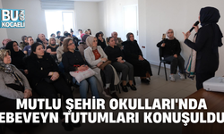 MUTLU ŞEHİR OKULLARI'NDA EBEVEYN TUTUMLARI KONUŞULDU