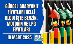 BENZİNE ZAM MI GELDİ? 18 MART 2025 GÜNCEL AKARYAKIT FİYATLARI BELLİ OLDU! İŞTE BENZİN, MOTORİN VE LPG FİYATLARI