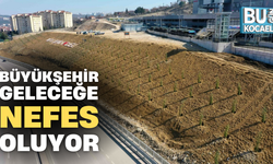 BÜYÜKŞEHİR GELECEĞE NEFES OLUYOR