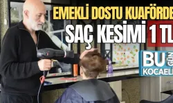 EMEKLİ DOSTU KUAFÖRDE SAÇ KESİMİ 1 TL