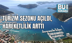 TURİZM SEZONU AÇILDI, HAREKETLİLİK ARTTI