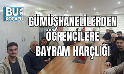 GÜMÜŞHANELİLERDEN ÖĞRENCİLERE BAYRAM HARÇLIĞI