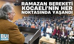 RAMAZAN BEREKETİ KOCAELİ'NİN HER NOKTASINDA YAŞANDI