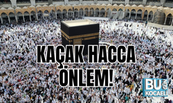 KAÇAK HACCA GEÇİT YOK!