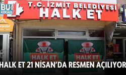 HALK ET 21 NİSAN’DA RESMEN AÇILIYOR