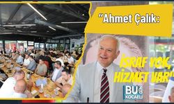 “Ahmet Çalık: İsraf Yok, Hizmet Var”
