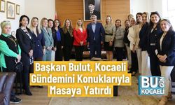 Başkan Bulut, Kocaeli Gündemini Konuklarıyla Masaya Yatırdı