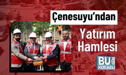 Çenesuyu’ndan Yatırım Hamlesi