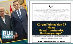 Kürşad Yılmaz'dan 27 Mayıs Mesajı: "Unutmadık, Unutmayacağız"