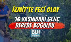İzmit’te Feci Olay: 16 Yaşındaki Genç Derede Boğuldu