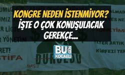 Kongre Neden İstenmiyor? İşte O Çok Konuşulacak Gerekçe...