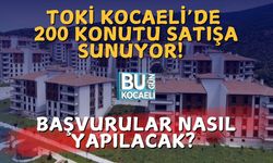 TOKİ Kocaeli’de 200 konutu satışa sunuyor! Başvurular nasıl yapılacak?