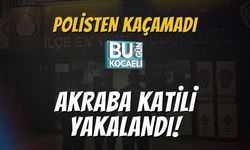 Polisten Kaçamadı: Akraba Katili Yakalandı!
