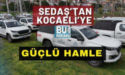 SEDAŞ’tan Kocaeli’ye Güçlü Hamle