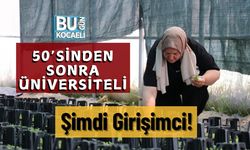 50’sinden Sonra Üniversiteli, Şimdi Girişimci!