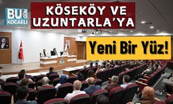 Köseköy ve Uzuntarla’ya Yeni Bir Yüz!