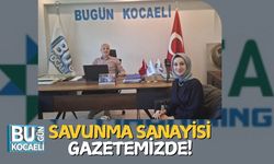 Savunma Sanayisi Gazetemizde!