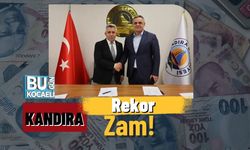 Kandıra’da Rekor Zam!